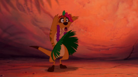 — Come on, Timon. You guys have to create a diversion.
— What do you want me to do, dress in drag and do the hula?