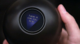 - Oh, I forgot to give you, your birthday present. Remember your wish?
- An answer!
- Yeah.
- That's great.
- Yeah, gets greater. Go on, go ahead. Try it. «Yes» or «No» questions.
- OK, hmmm... Eight ball, is there an Interstate 60?
<b>Magic 8 ball:</b>- There is for you, Neal. Turn right at the stop sign.
- I told you, it'd get greater.