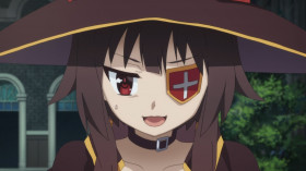 <b>Kazuma:</b> - What's with the eyepatch? If you're injured, why don't we have her heal you? Her one strong suit is healing magic.
<b>Aqua:</b> - My «one»?!
<b>Megumin:</b> - This is the magic item that suppresses my mighty magical powers. If I were ever to take this off, a great catastrophe would surely befall this world.
<b>Kazuma:</b> - So it's like a seal?
<b>Megumin:</b> - Well, that was a lie. I just wear it for looks.